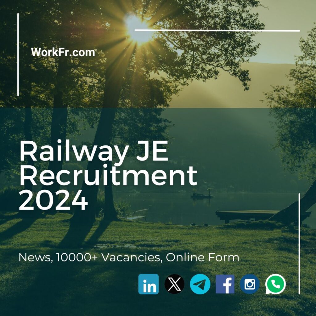 Railway JE Recruitment 2024