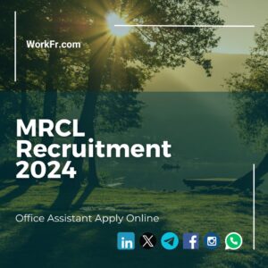 MRCL Recruitment 2024 for Office Assistant Apply Online
